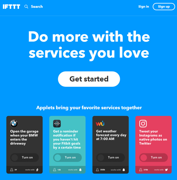 do more with the services you love IFTTT
